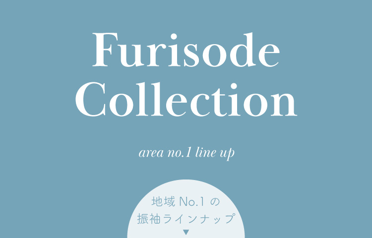 FURISODE COLLECTION