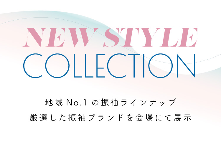 NEW STYLE COLLECTION
